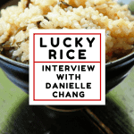 Lucky Chow With Danielle Chang