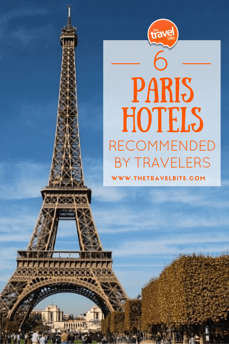 6 Paris Hotels Recommended By Travelers