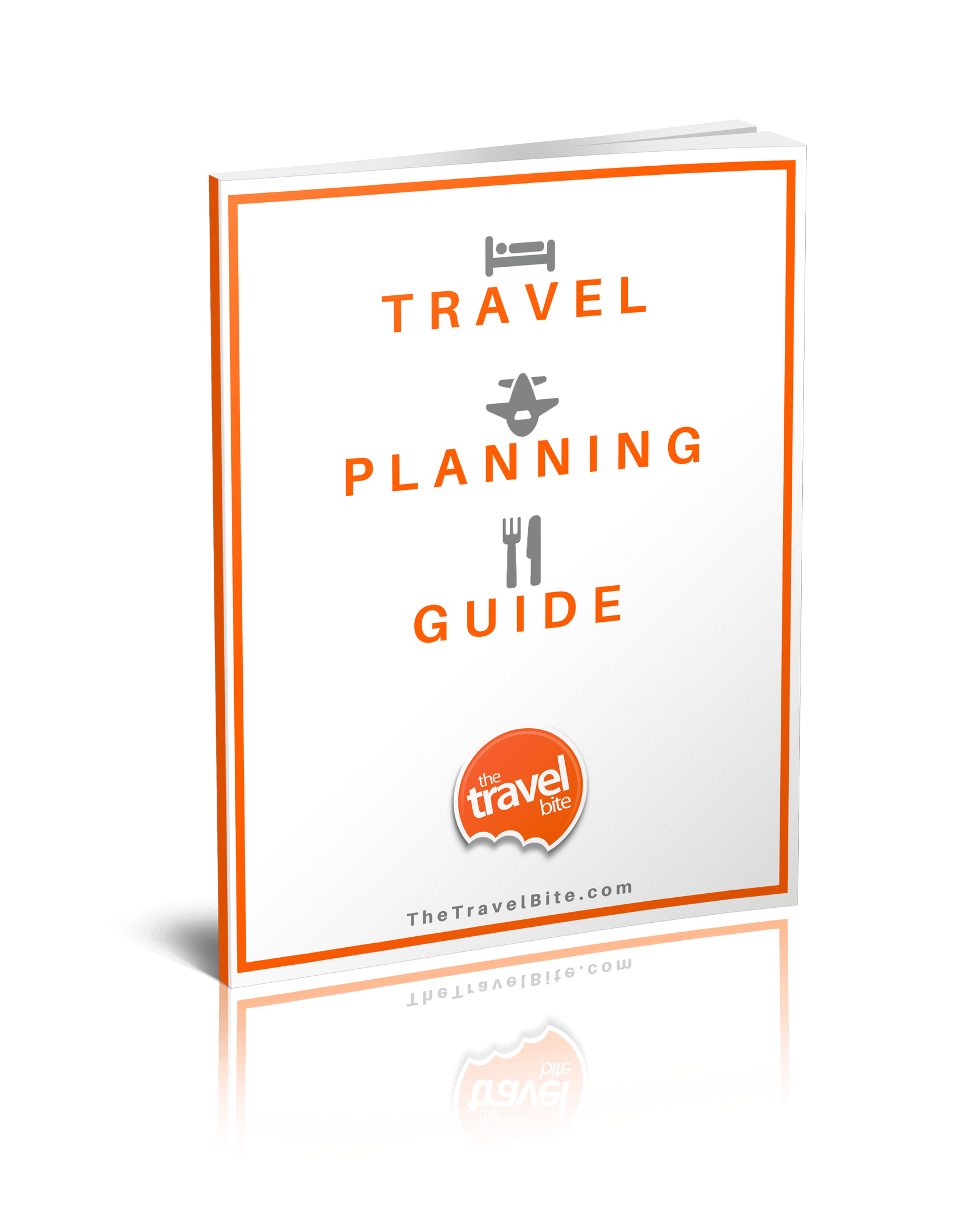 Free Travel Planning Guide – The Travel Bite