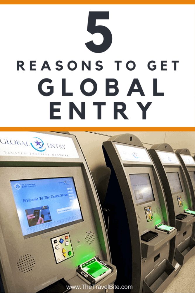 5 Reasons To Get Global Entry