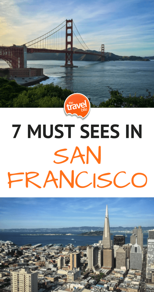 7 Things To Do In San Francisco – The Travel Bite