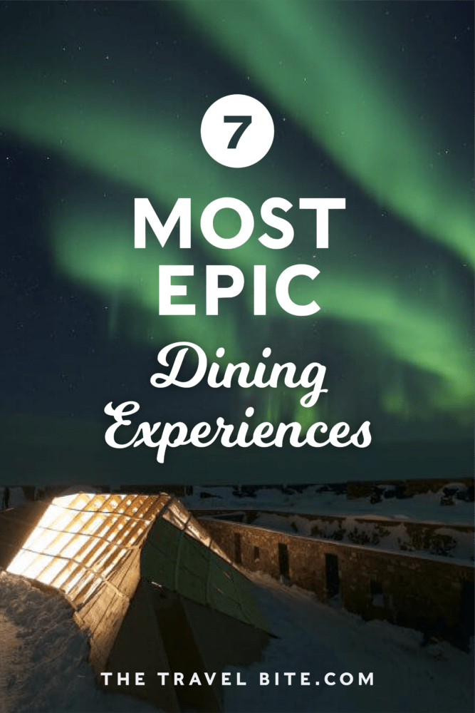 Best Dining Experiences - TheTravelBite.com