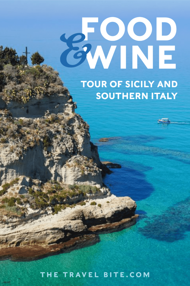 Sicily and Southern Italy Food Tour - TheTravelBite.com