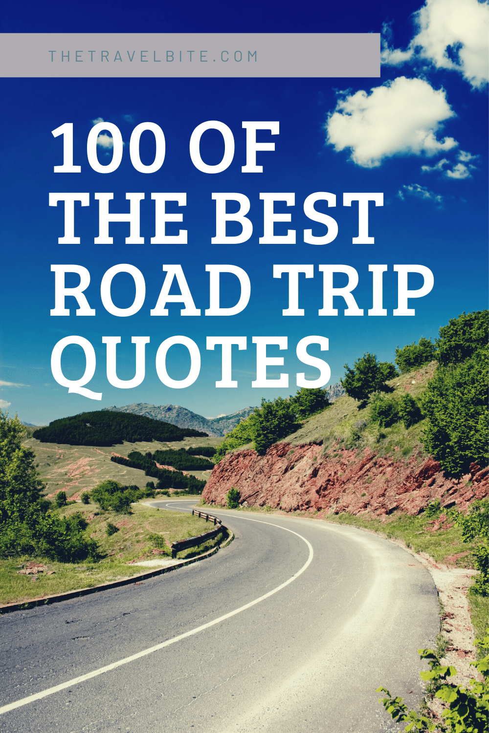 Road Trip Quotes Pin - Open road and blue skies - TheTravelBite.com