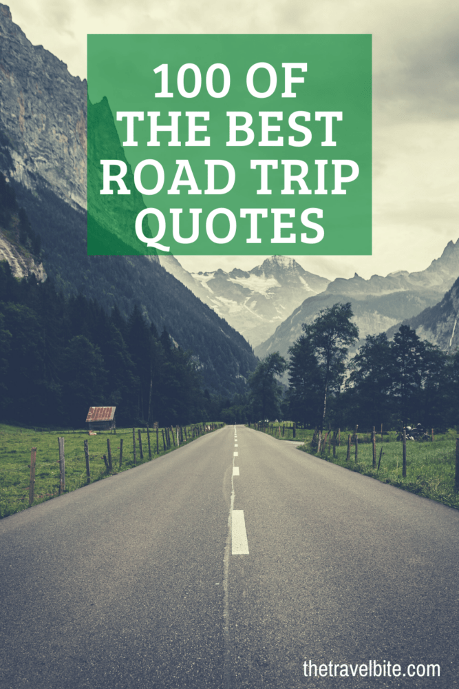 Road Trip Quotes Pin - Road going through mountains - TheTravelBite.com